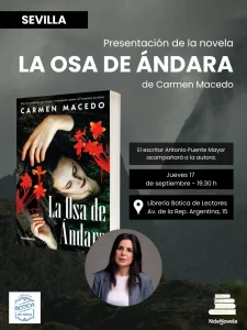Lee más sobre el artículo Carmen Macedo presenta en Sevilla su nueva novela La Osa de Ándara